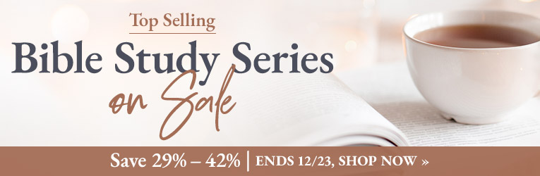 Top Selling Bible Study Series on Sale, Save 29%-42% | Ends 12/23 
